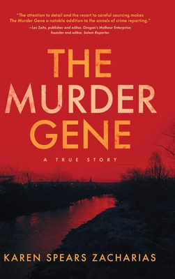 Libro The Murder Gene: A True Story - Zacharias, Karen Sp...