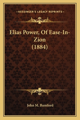 Libro Elias Power, Of Ease-in-zion (1884) - Bamford, John...
