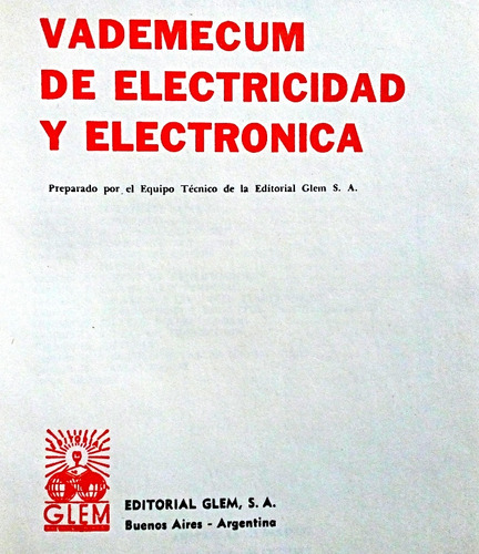Vademécum De Electricidad Y Electrónica - Editorial Glem Arg (Usado)