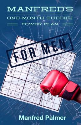 Libro Manfred's One-month Sudoku Power Plan For Men - Pal...