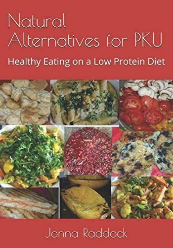 Libro: Natural Alternatives For Pku: Healthy Eating On A Low