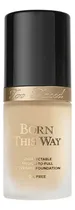 Comprar Too Faced | Born This Way | Base De Maquillaje 30ml Tono Ivory