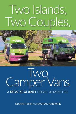 Libro Two Islands, Two Couples, Two Camper Vans: A New Ze...