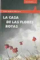 Comprar Casa De Las Flores Rotas,la, De Juan Andrés Herrera. Editorial El Gato Rojo, Tapa Blanda En Español