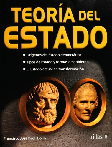 Teoría Del Estado Orígenes Del Estado Democrático Trillas 