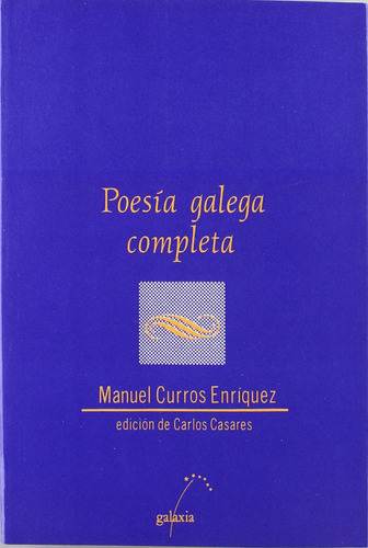 Poesia Galega Completa - Curros Enriquez (dombate (poesía))
