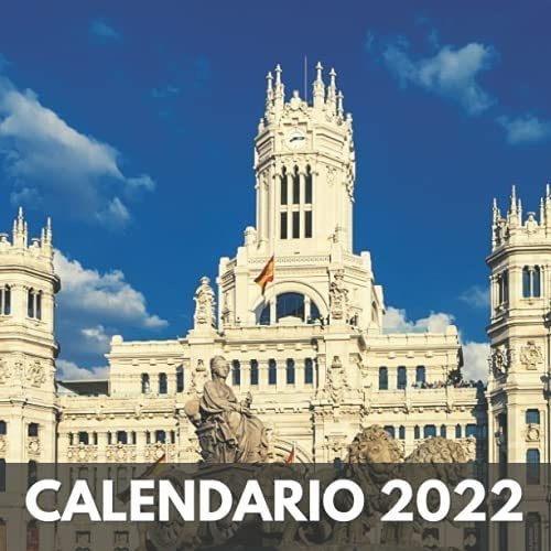 Libro: Calendario 2022: España Un Calendario Mensual | De A