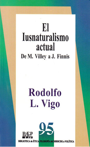 El Iusnaturalismo Actual De M Villey Y A J Finnis
