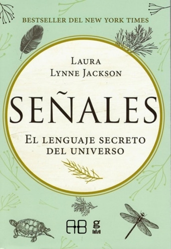 Señales - El Lenguaje Secreto Del Universo