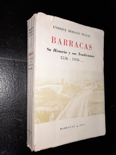 Barracas. Enrique Horacio Puccia. 