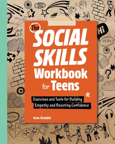 Libro: The Social Skills Workbook For Teens: Exercises And T