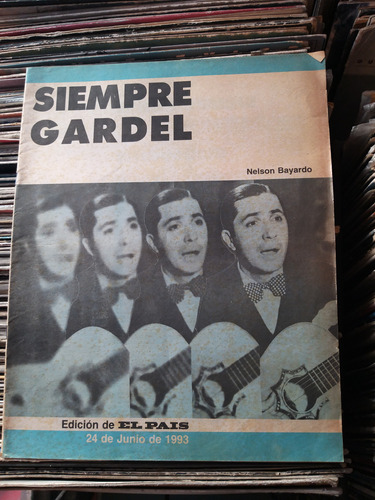 Carlos Gardel Suplemento El País Por Nelson Bayardo 