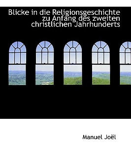 Libro Blicke In Die Religionsgeschichte Zu Anfang Des Zwe...