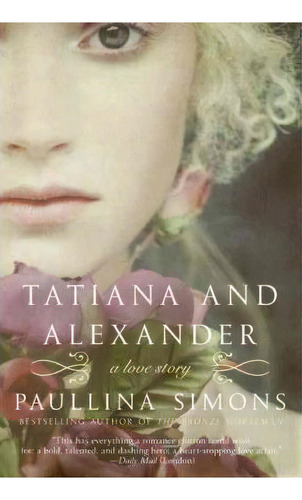 Tatiana And Alexander, De Paullina Simons. Editorial Avon, Tapa Blanda En Inglés