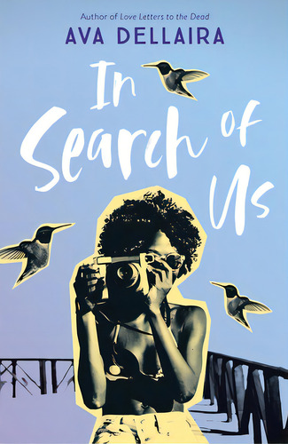 In Search Of Us, De Dellaira, Ava. Editorial Square Fish, Tapa Blanda En Inglés