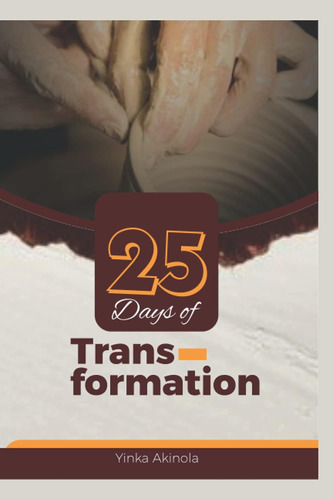 Libro: En Ingles 25 Days Of Transformation