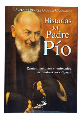 Historias Del Padre Pio - Ag