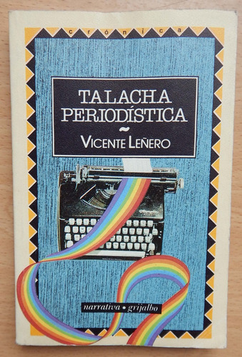 Talacha Periodística Vicente Leñero