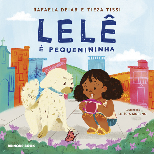 Lelê É Pequenininha, De Rafaela Deiab. Editora Brinque-book, Capa Mole Em Português