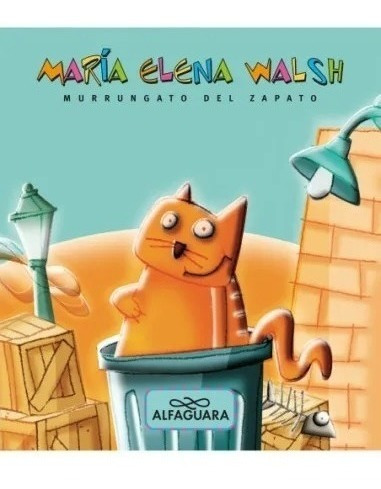 Murrungato Del Zapato Maria Elena Walsh Mayuscula