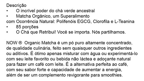 Chá Verde Matcha Pó Now Foods 85g Orgânico + Porta Cápsulas