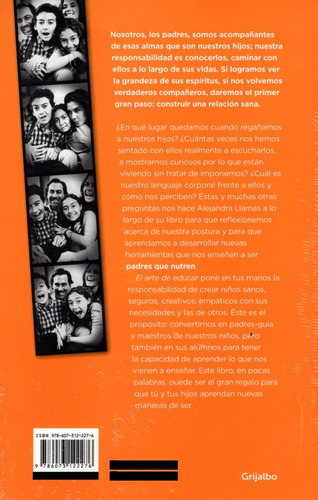 El Arte De Educar. 9786073122276 Llamas. Grijalbo.