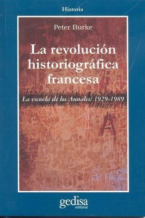 Libro Revolucion Historiografica Francesa, La Original