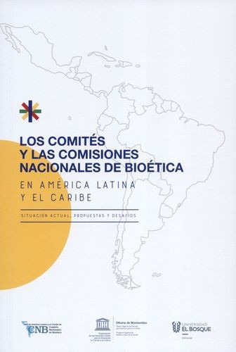 Libro Comités Y Las Comisiones Nacionales De Bioética En Am