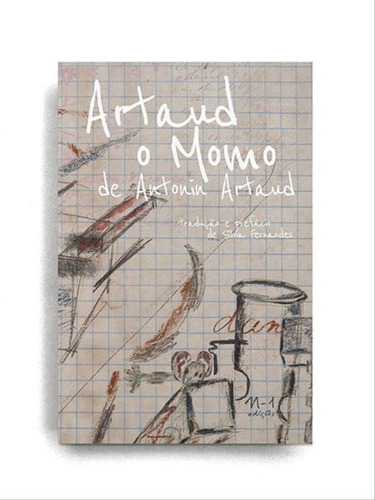 Artaud, O Momo