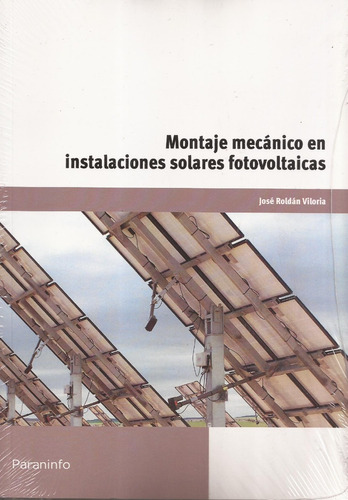 Montaje Mecanico En Instalaciones Solares Fotovoltaicas 