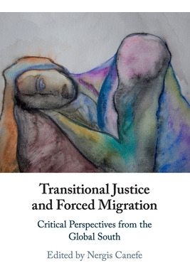 Libro Transitional Justice And Forced Migration: Critical...