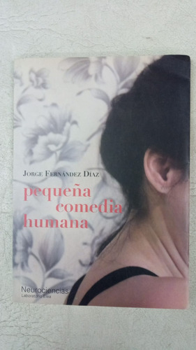 Pequeña Comedia Humana - Jorge Fernandez Diaz - Ci