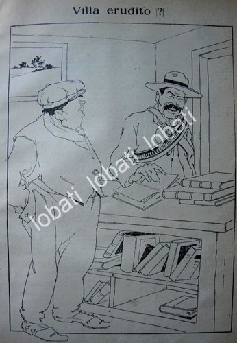 Cartel Retro Caricatura Antigua 1914. Pancho Villa  Erudito 