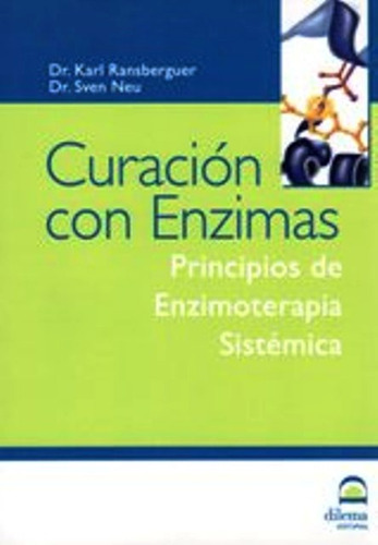 Curacion Con Enzimas, De Ransberguer Karl. Editorial Editorial Dilema, Tapa Blanda En Español, 1900