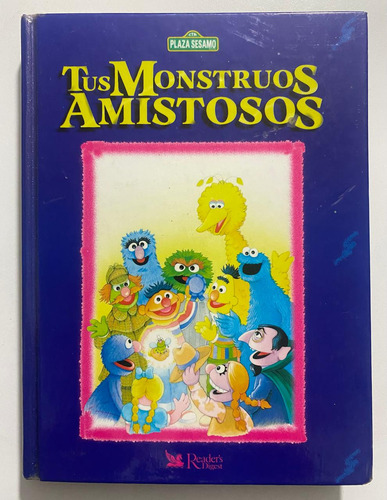 Libro Fisico Tus Monstruos Amistosos Plaza Sesamo (Usado)