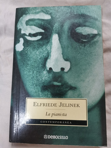 La Pianista - Elfriede Jelinek