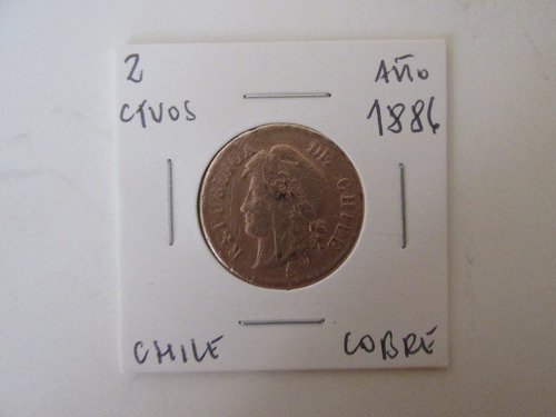 Antigua Moneda Chile 2 Centavos De Cobre Año 1886 Escasa