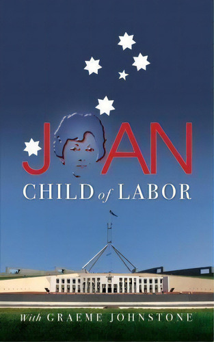 Joan, De Graeme Johnstone. Editorial G E Johnstone Pty Ltd, Tapa Blanda En Inglés