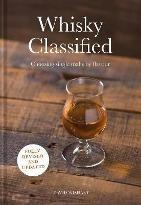 Whisky Classified - David Wishart (hardback)