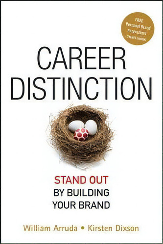Career Distinction: Stand Out By Building Your Brand, De William Arruda., Vol. 1. Editorial John Wiley Sons Ltd, Tapa Dura En Inglés