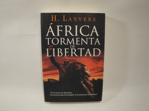 Africa Tormenta De Libertad - H. Lanvers 