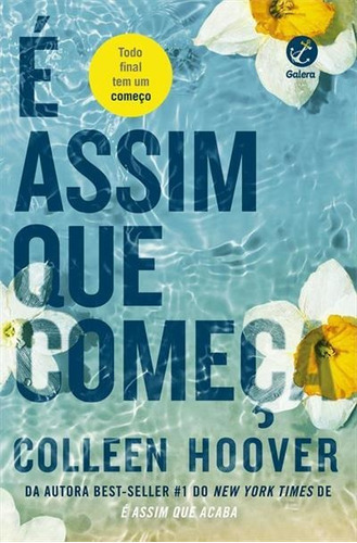 E Assim Que Começa - 1ªed.(2022), De Colleen Hoover., Vol. 2. Editora Galera Record, Capa Mole, Edição 1 Em Português, 2022