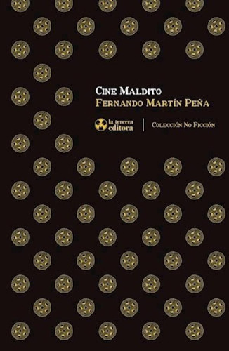 Cine Maldito - Fernando Martin Peña