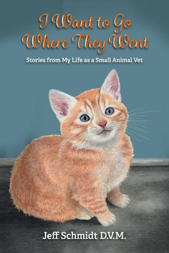 Libro: I Want To Go Where They Went: Stories From My Life As