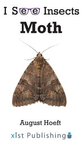 Moth, De Hoeft, August., Vol. 1. Editorial Xist Pub, Tapa Dura En Inglés