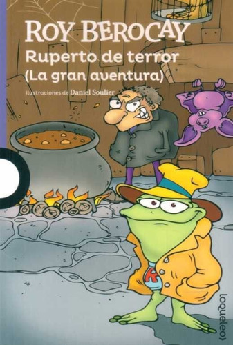 Libro: Ruperto De Terror (la Gran Aventura) - Roy Berocay