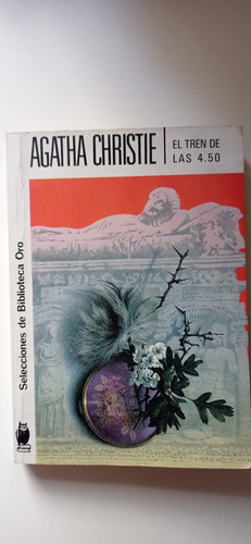 El Tren De Las 4.50 Agatha Christie Molino