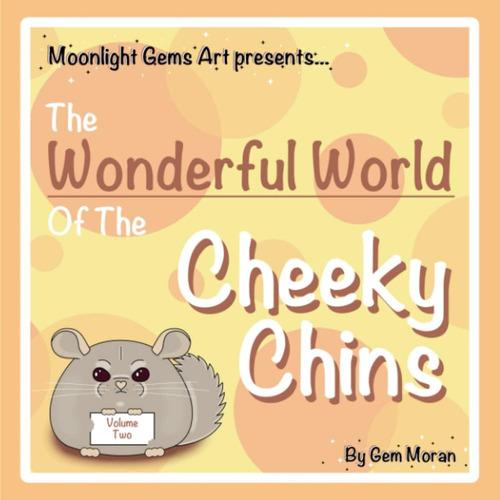 Libro: Libro: The Wonderful World Of The Cheeky Chins Vol. 2