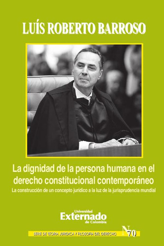 La Dignidad De La Persona Humana En El Derecho Constituci...