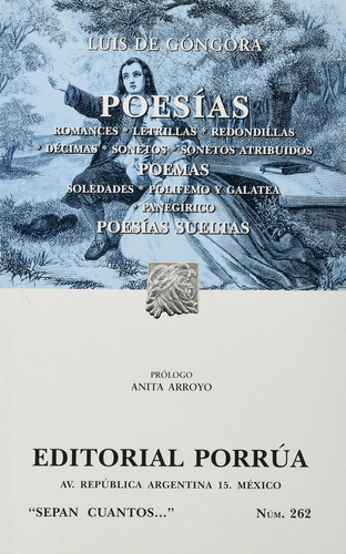 Poesías: Romances · Letrillas · Redondillas · Décimas: No, de Góngora y Argote, Luis de., vol. 1. Editorial Porrua, tapa pasta blanda, edición 9 en español, 2014